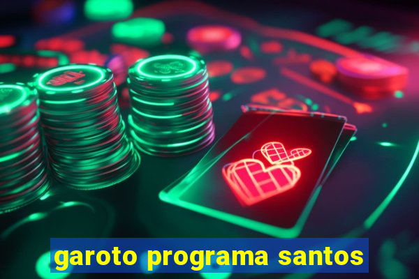 garoto programa santos